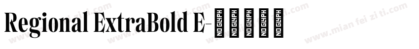 Regional ExtraBold E字体转换